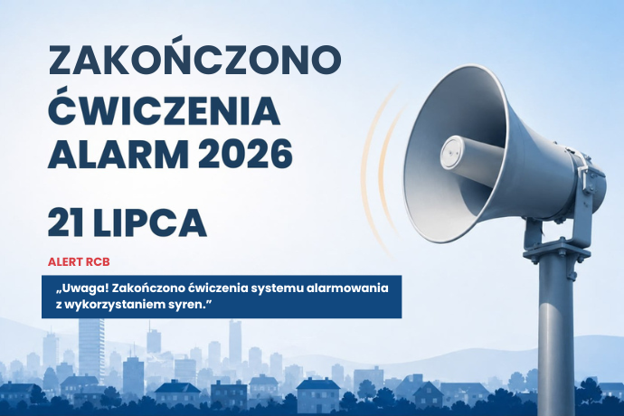 Grafika informacyjna o zakończeniu ćwiczeń Alarm 26.